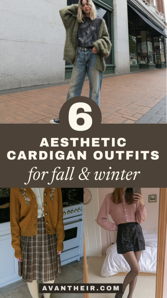 6 aesthetic cardigan outfits for fall and winter—women's fashion lookbook with cozy knit style ideas