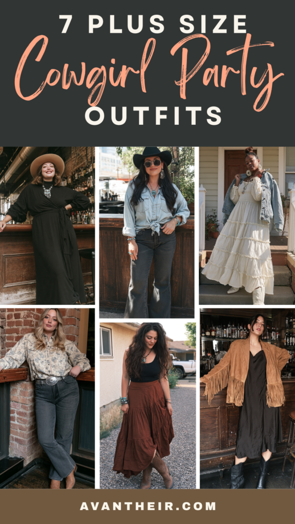 7 plus-size cowgirl party outfits collage—western fashion ideas with denim, fringe, boots; Avant Their blog graphic.